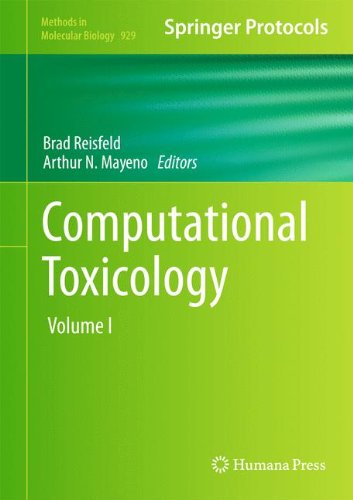Computational Toxicology: Volume I (Methods in Molecular Biology)