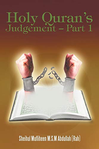 Holy Quran's Judgement - Part 1: (English translation of the Book Thirukkuran Theerpu - Part 1 Tamil)