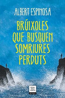 Brúixoles que busquen somriures perduts (Narrativa)