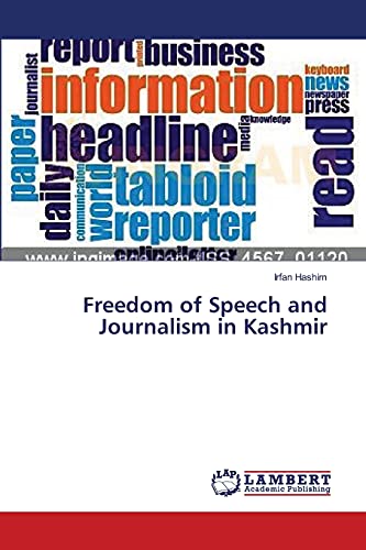 Freedom of Speech and Journalism in Kashmir