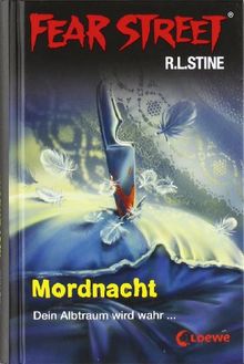 Fear Street. Mordnacht: Dein Albtraum wird wahr.