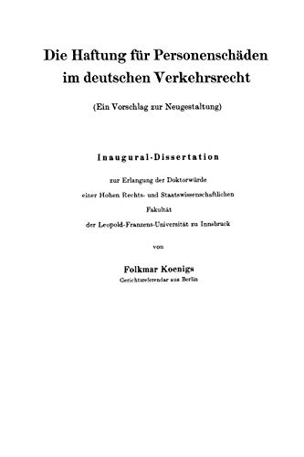 Die Haftung für Personenschäden im deutschen Verkehrsrecht: Ein Vorschlag zur Neugestaltung