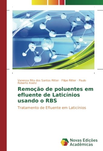 Remoção de poluentes em efluente de Laticínios usando o RBS: Tratamento de Efluente em Laticínios