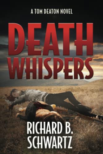 Death Whispers: A Tom Deaton Novel