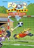 Les Petits Footmaniacs - Poche - tome 01: Le coup du ballon