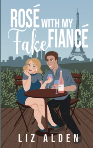 Rosé with My Fake Fiancé: A Mature Woman Younger Man Novella (Aged Like Fine Wine, Band 1)