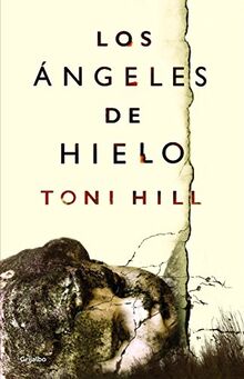 Los ángeles de hielo / Ice Angels (Novela de intriga)