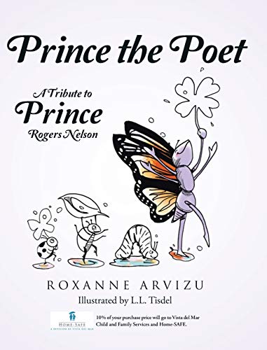 Prince the Poet: A Tribute to Prince Rogers Nelson