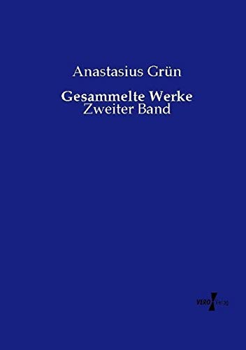 Gesammelte Werke: Zweiter Band
