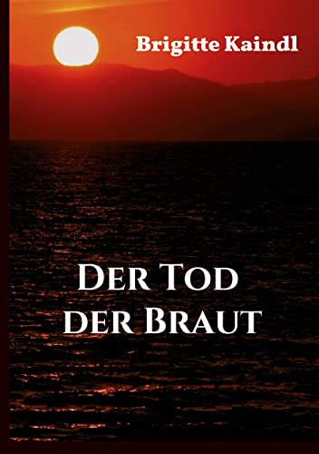 Der Tod der Braut