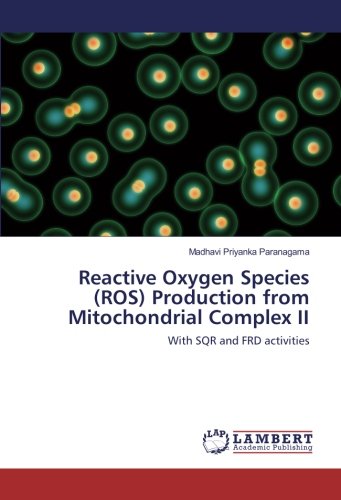 Reactive Oxygen Species (ROS) Production from Mitochondrial Complex II: With SQR and FRD activities