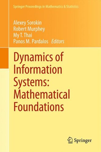 Dynamics of Information Systems: Mathematical Foundations (Springer Proceedings in Mathematics & Statistics)