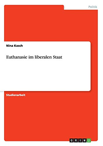 Euthanasie im liberalen Staat