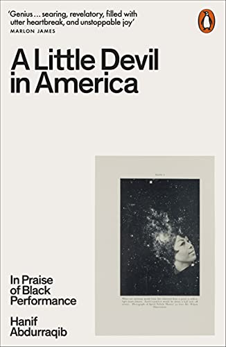 Hanif Abdurraqib A Little Devil In America, In Praise Of Black Performance