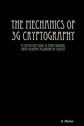 The Mechanics of 3G Cryptography