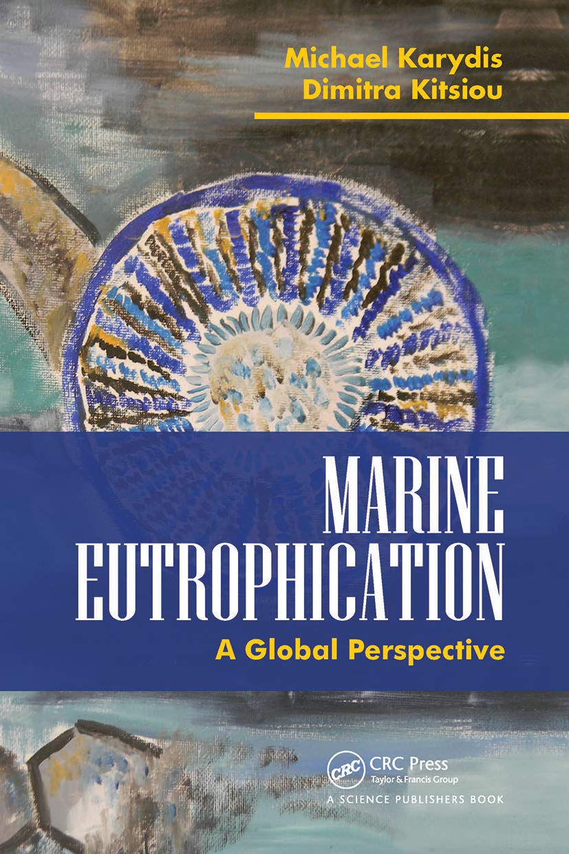 Michael Karydis Marine Eutrophication, A Global Perspective