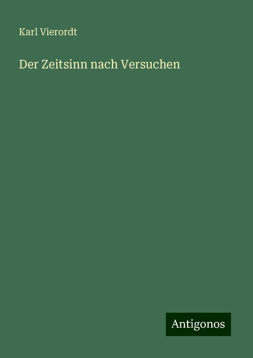 Der Zeitsinn nach Versuchen