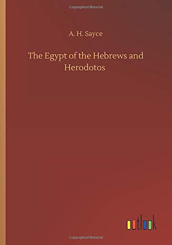 The Egypt of the Hebrews and Herodotos