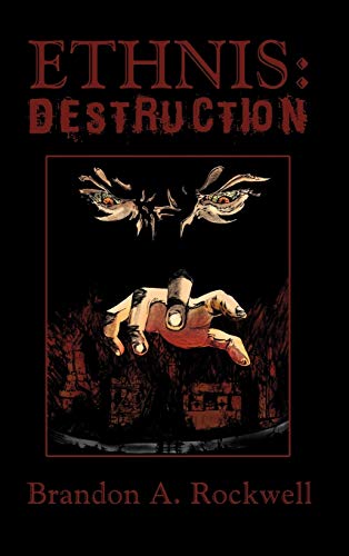 Ethnis: Destruction