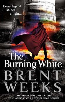 The Burning White (Lightbringer, Band 5)