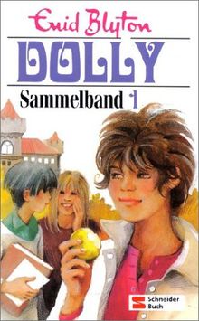 Dolly, Sammelbände, Sammelbd.1, Dolly sucht eine Freundin