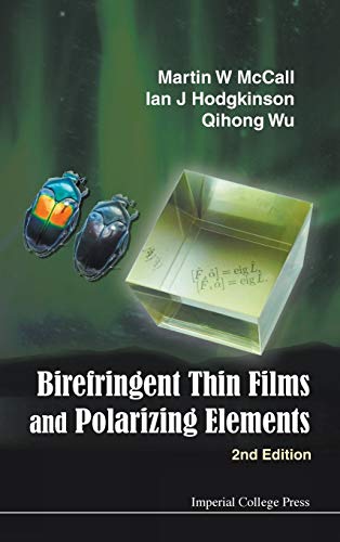 Birefringent Thin Films and Polarizing Elements: Second Edition
