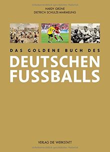 Das goldene Buch des deutschen Fußballs