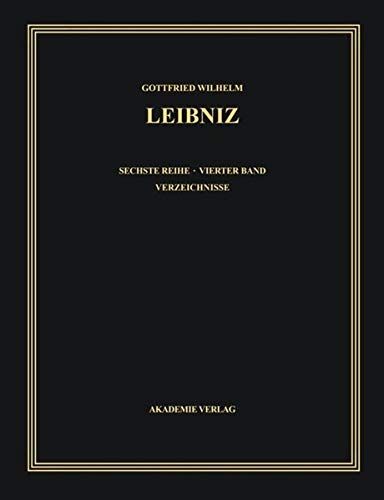 Gottfried Wilhelm Leibniz. Sämtliche Schriften und Briefe: 1677-Juni 1690 (Gottfried Wilhelm Leibniz: Sämtliche Schriften und Briefe. Philosophische Schriften)