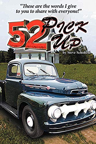 52 Pickup: These are the Words I Give to You to Share with Everyone