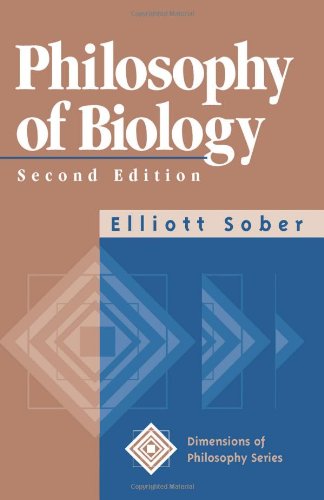 Philosophy Of Biology Second Edition (Dimensions of Philosophy Series)