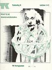 Telekolleg II Physik, Elektrizitätslehre