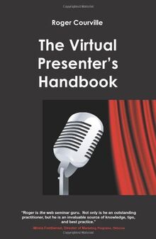 The Virtual Presenter's Handbook