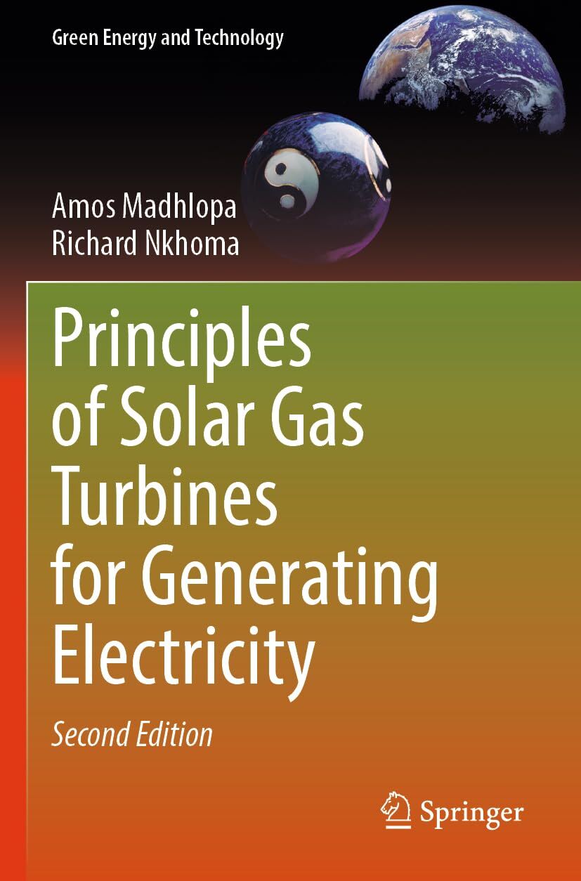 Principles of Solar Gas Turbines for Generating Electricity