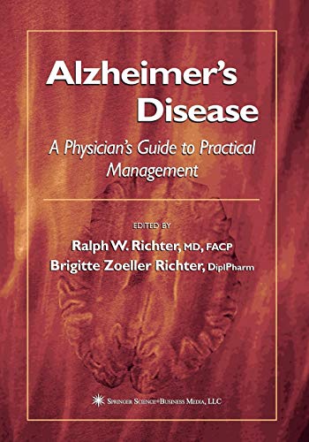 Alzheimer's Disease: A Physician's Guide to Practical Management (Current Clinical Neurology)