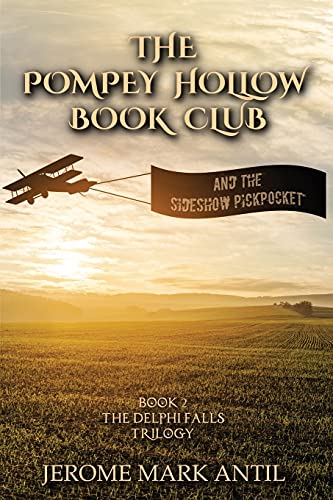 The Sideshow Pickpocket: Book 2: Delphi Falls Trilogy