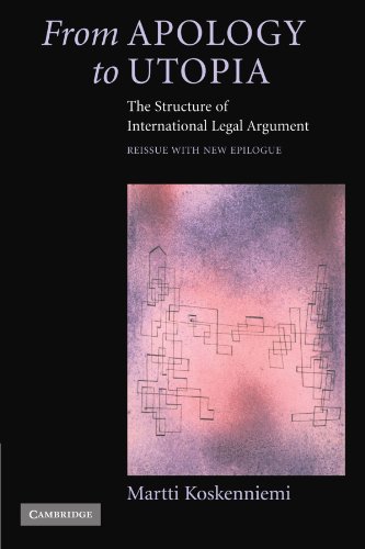 Martti Koskenniemi From Apology To Utopia, The Structure Of International Legal Argument