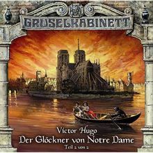 Gruselkabinett 29 - Der Glöckner von Notre Dame (Teil 2 von 2)