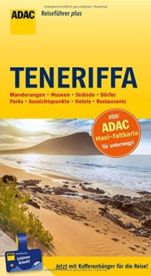 ADAC Reiseführer plus Teneriffa: mit Maxi-Faltkarte zum Herausnehmen