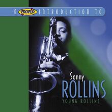 Young Rollins/a Proper Introduction to