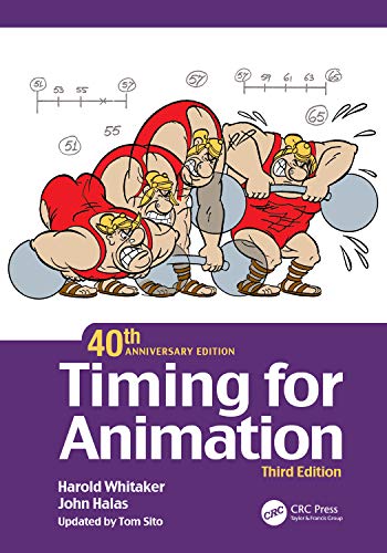 Harold Whitaker Timing For Animation, 40th Anniversary Edition