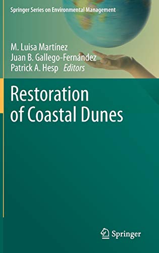 Restoration of Coastal Dunes (Springer Series on Environmental Management)