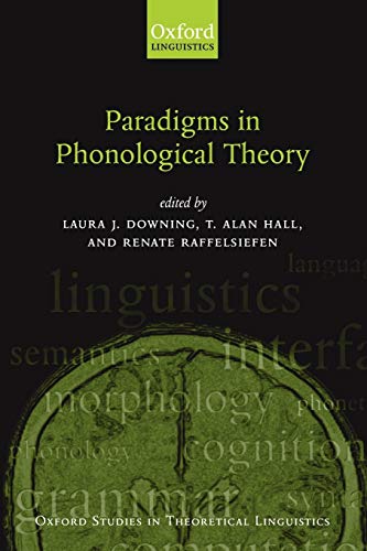 Paradigms In Phonological Theory (Oxford Studies In Theoretical Linguistics)