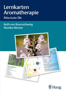 Lernkarten Aromatherapie: Ätherische Öle