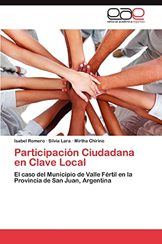 Participación Ciudadana en Clave Local: El caso del Municipio de Valle Fértil en la Provincia de San Juan, Argentina