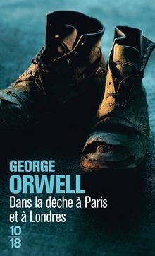 Dans la dèche à Paris et à Londres