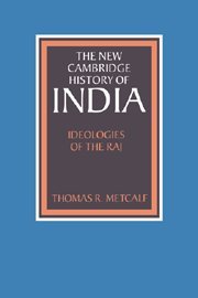 Ideologies of the Raj (The New Cambridge History of India)
