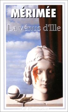 La Venus d'Ille Et Autres Nouvelles