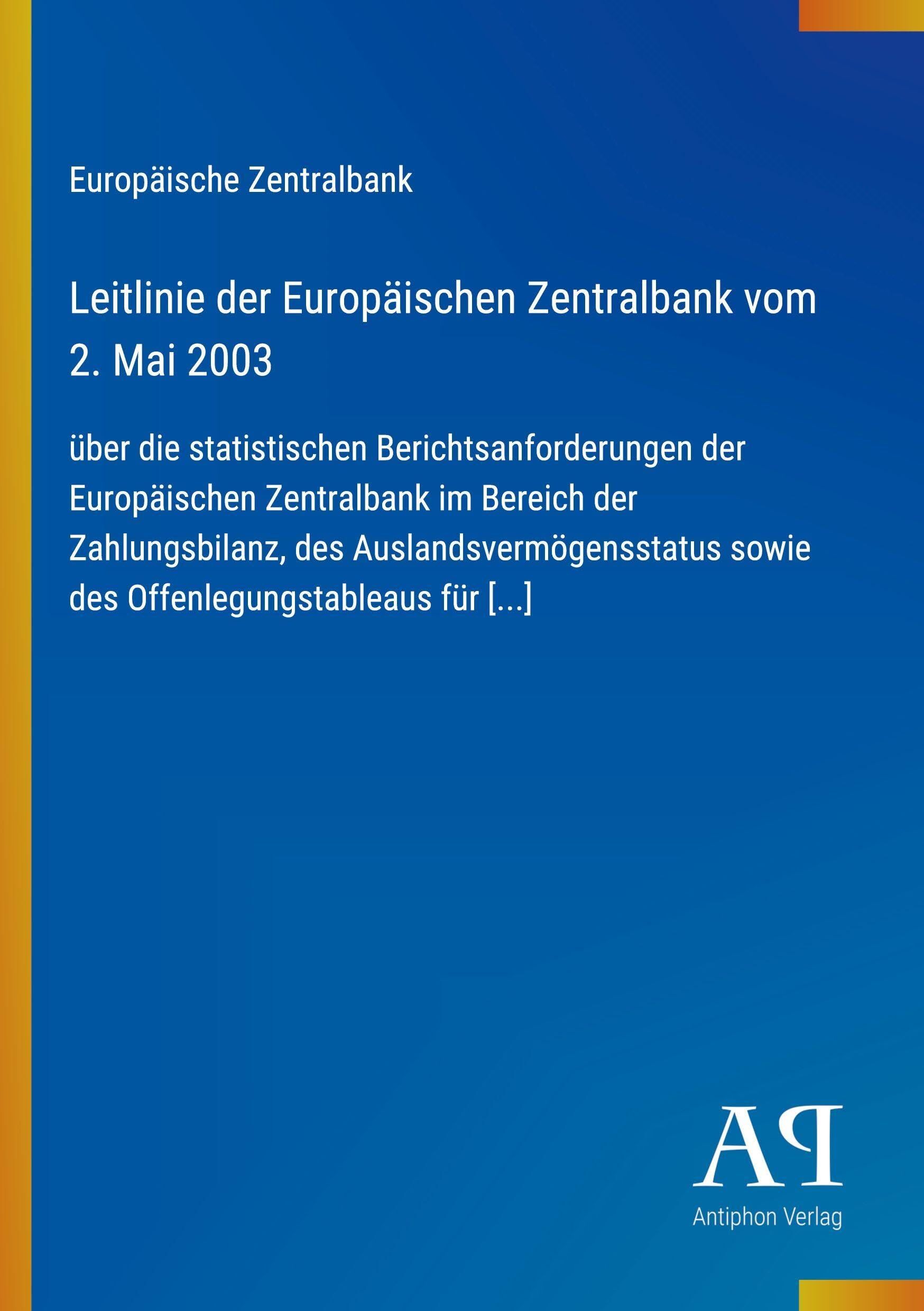Leitlinie der Europäischen Zentralbank vom 2. Mai 2003