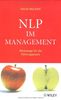 NLP im Management: Werkzeuge für die Führungspraxis
