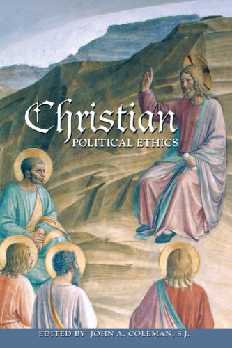 Christian Political Ethics (Ethikon Series in Comparative Ethics)